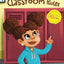 SMART ALEC ALEX: Changing Schools and Classroom Rules