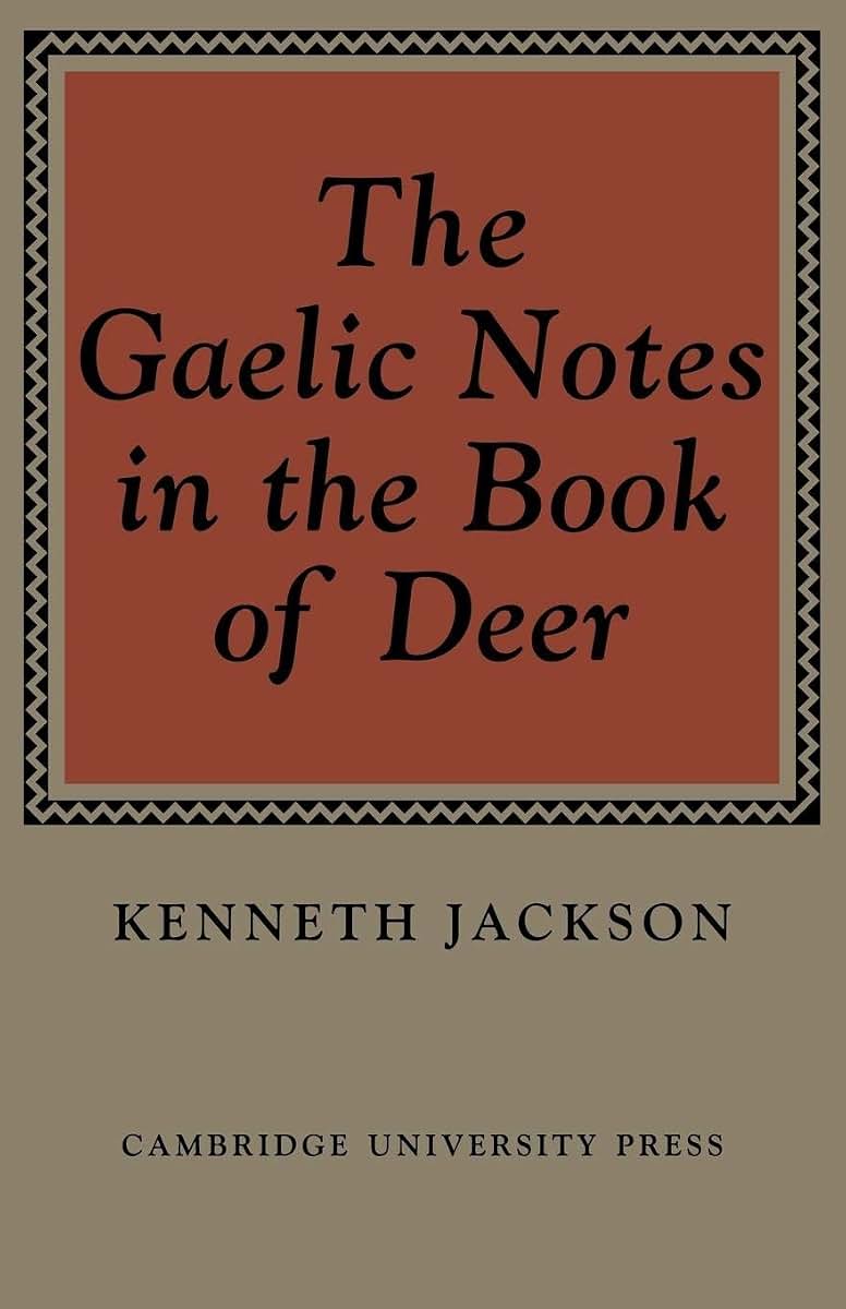 The Gaelic Notes in the Book of Deer