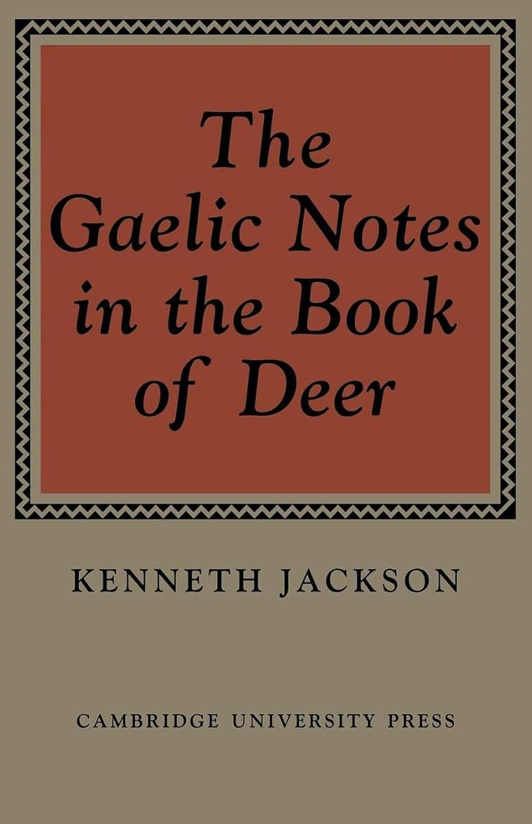 The Gaelic Notes in the Book of Deer