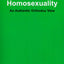 Judaism and Homosexuality: An Authentic Orthodox View