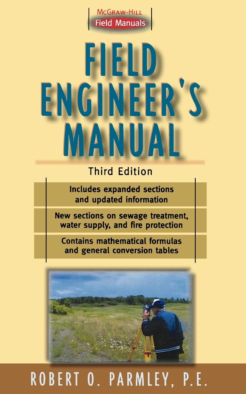 Field Engineer's Manual (Portable Engineering S)