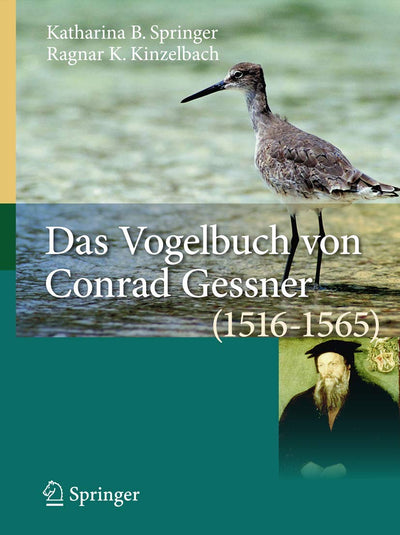 Das Vogelbuch von Conrad Gessner (1516-1565): Ein Archiv fr avifaunistische Daten (German Edition)