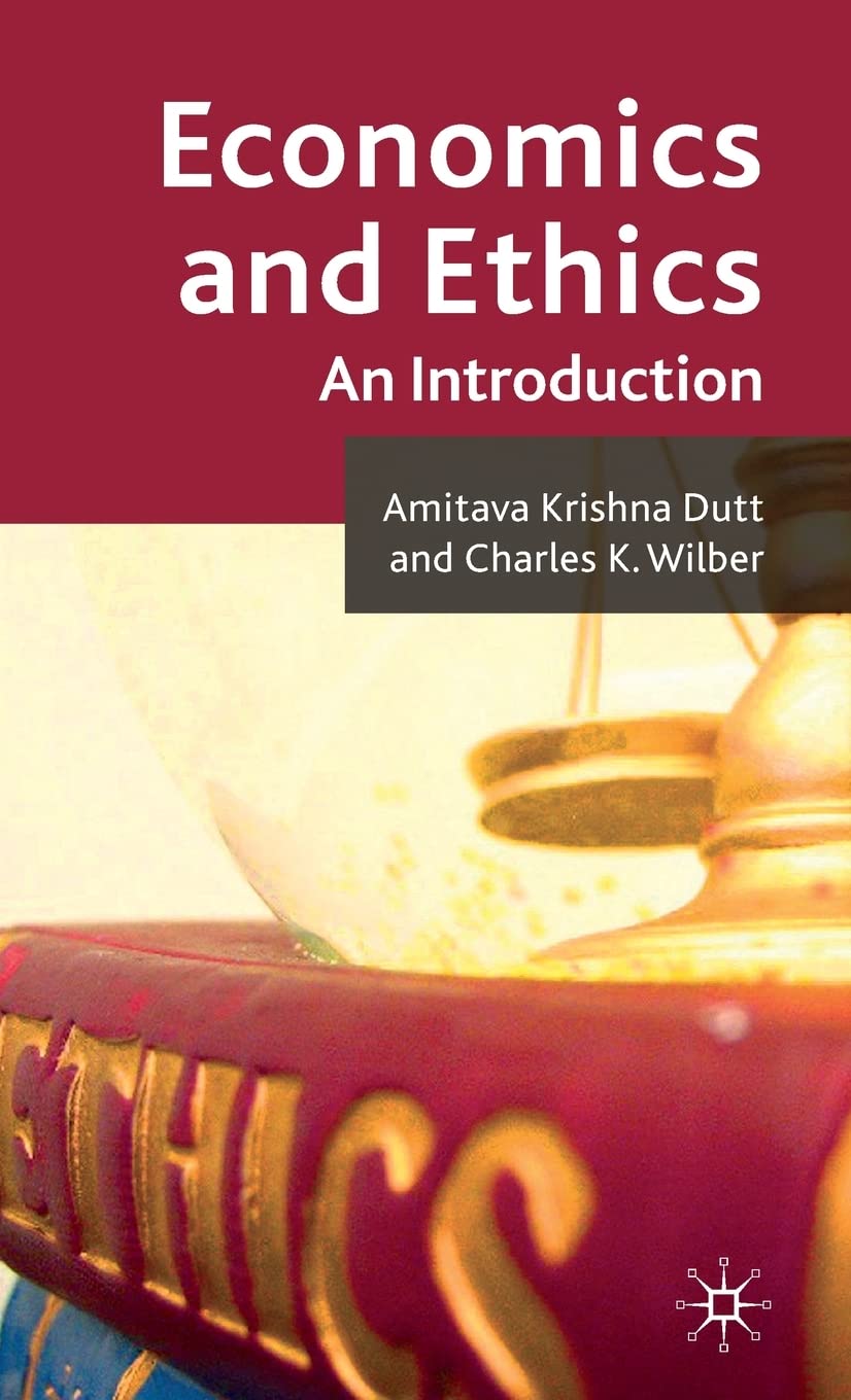 Economics and Ethics: An Introduction