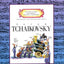 Peter Tchaikovsky (Getting to Know the World's Greatest Composers)