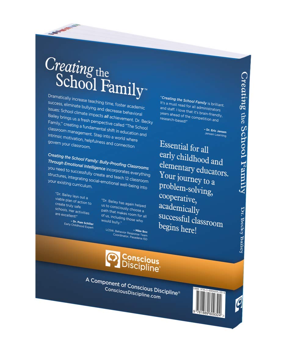 Creating the School Family Bully-Proofing Classrooms Through Emotional Intelligence