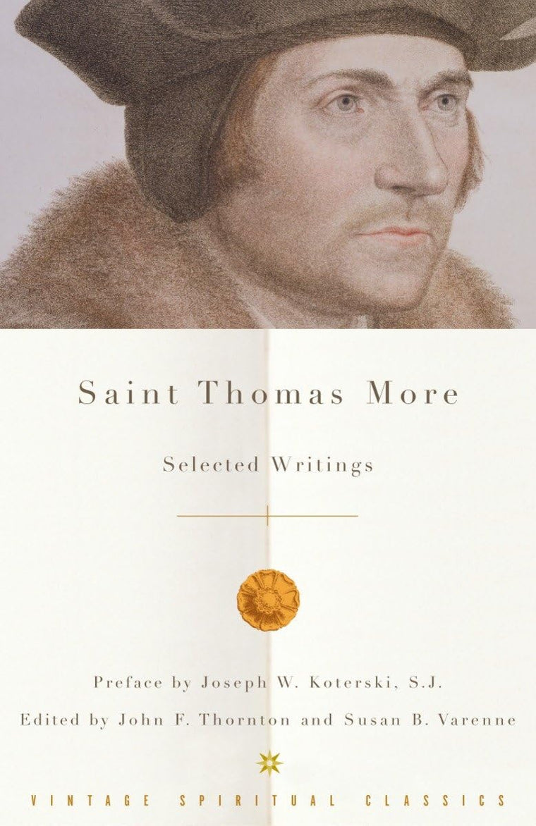 Saint Thomas More: Selected Writings