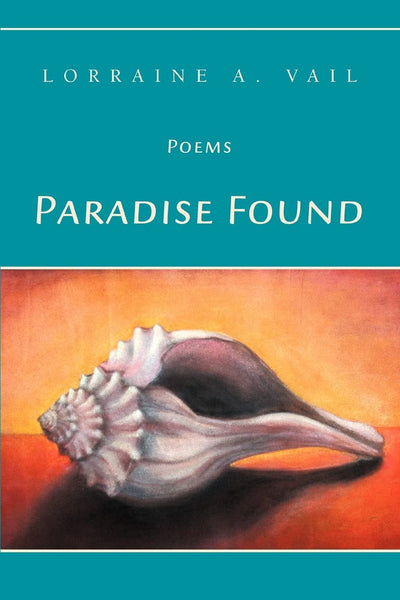 Paradise Found: Poems