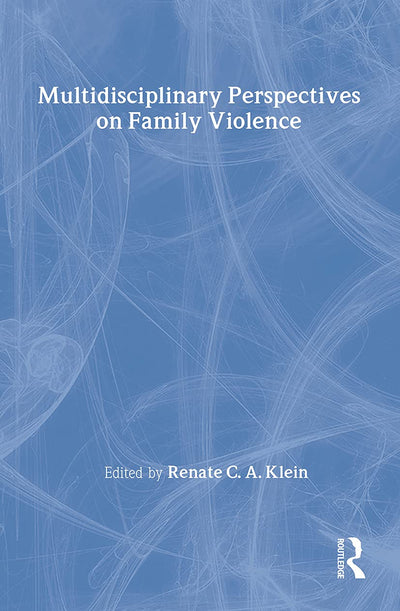 Multidisciplinary Perspectives on Family Violence