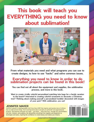 Sublimation Made Simple: Everything You Need to Craft in Full Color