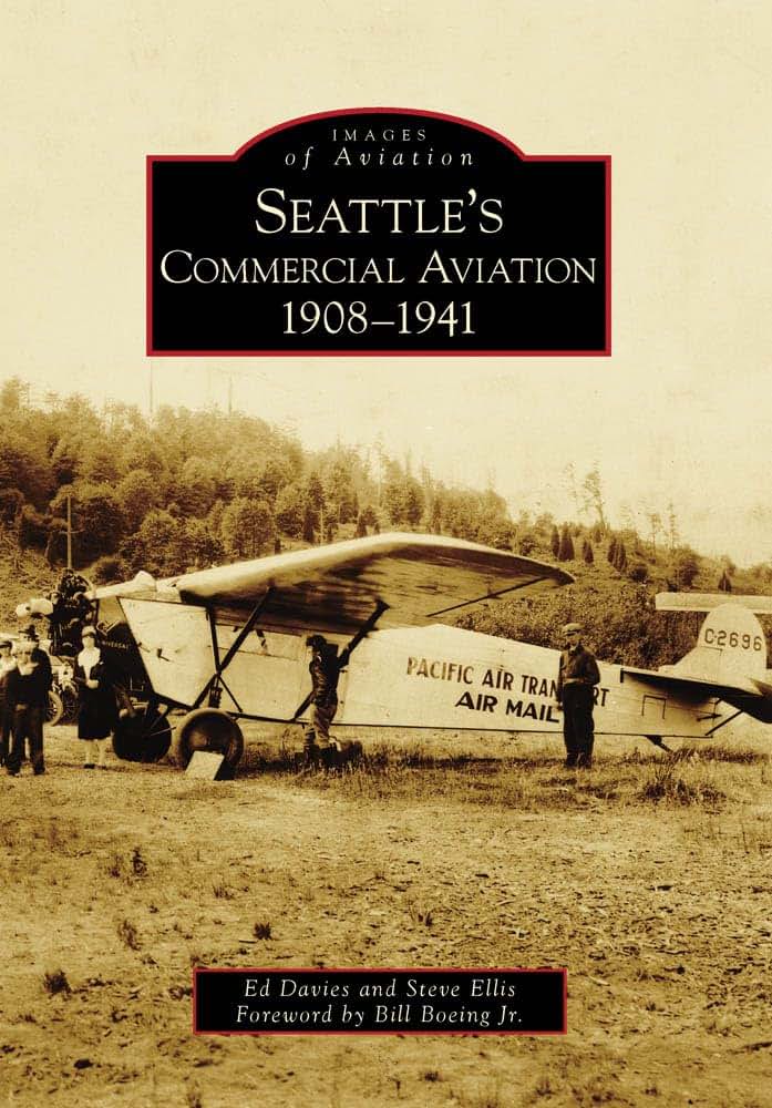 Seattle's Commercial Aviation:: 1908-1941 (Images of Aviation)