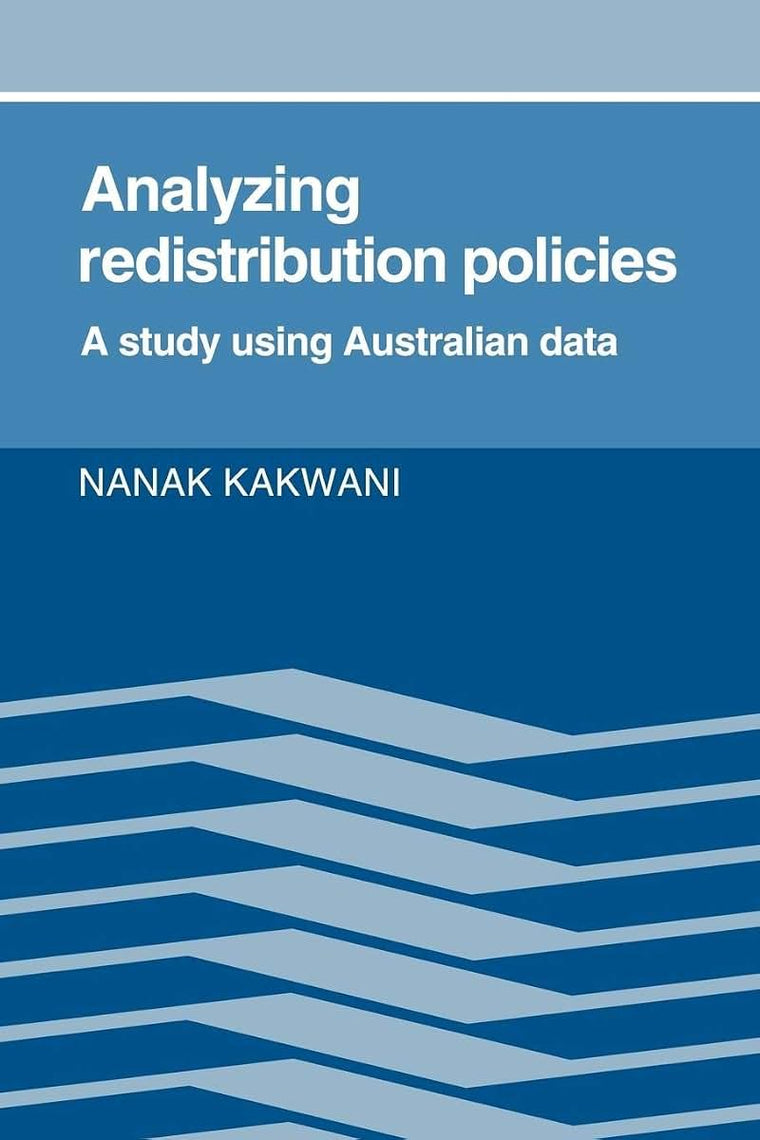 Analyzing Redistribution Policies: A Study Using Australian Data