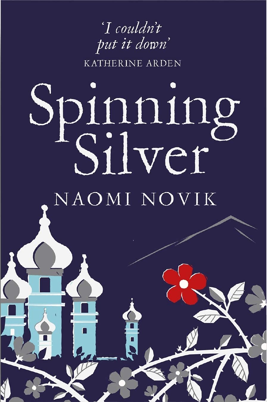 Naomi Novik 2 Books Collection Set (Uprooted & Spinning Silver)