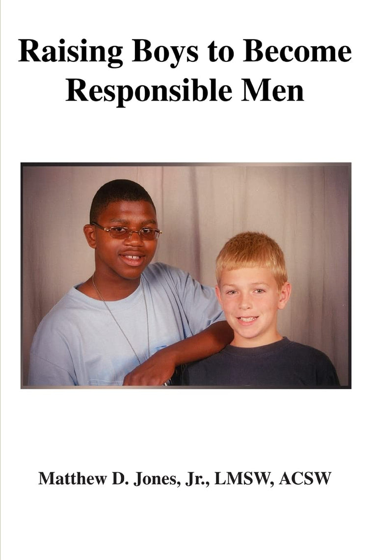 Raising Boys to Become Responsible Men