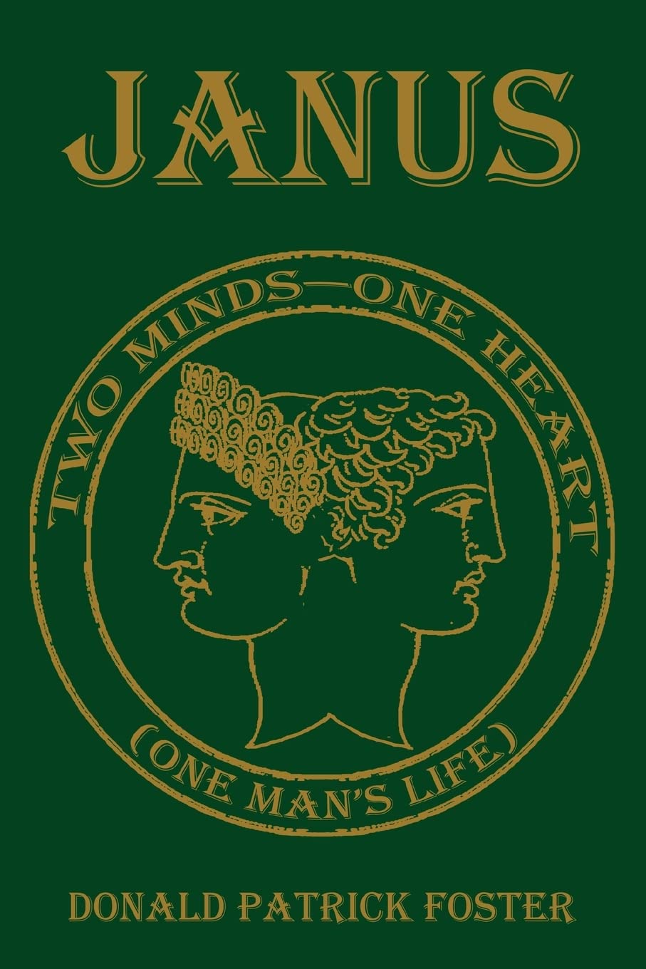 JANUS: Two Minds-One Heart