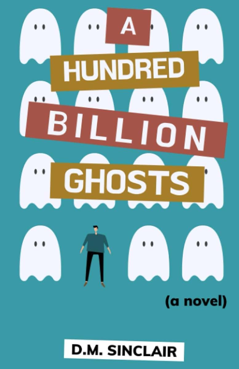 A Hundred Billion Ghosts