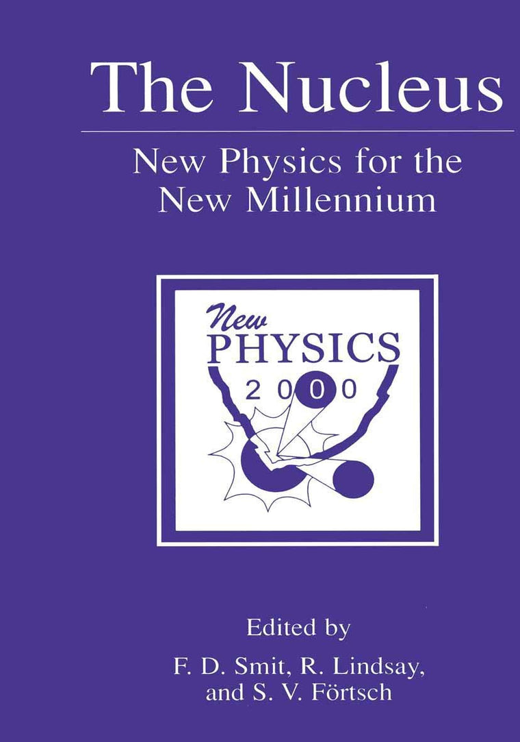 The Nucleus - New Physics for the New Millennium