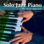 Neil Olmstead: Solo Jazz Piano - 2nd Edition  Linear Approach Solo Jazz Piano Improvisation Book with Online Audio  Chord Symbols, Bass Lines, Lead Sheets, Sample Transcriptions, PLAYBACK+