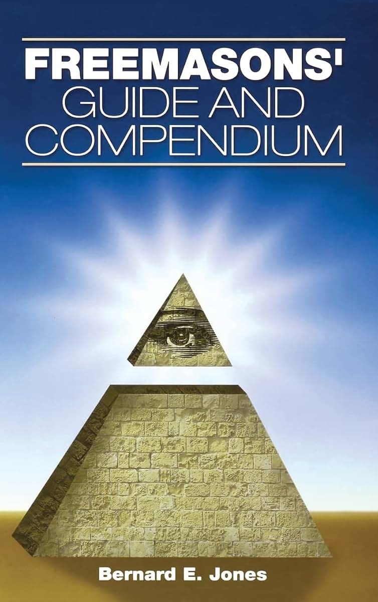 Freemason's Guide and Compendium, New and Revised Edition