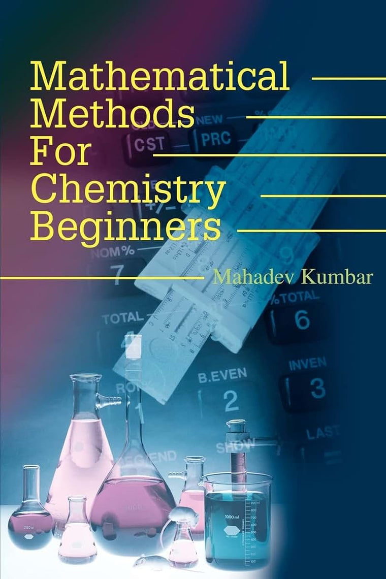 Mathematical Methods For Chemistry Beginners