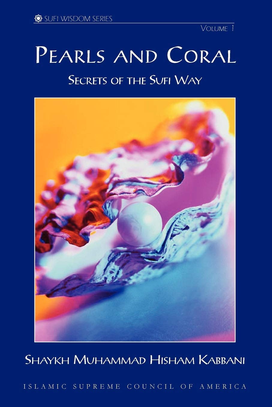 Pearls and Coral (Sufi Wisdom)