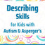 Describing Skills for Kids with Autism & Asperger's (Six-Minute Thinking Skills)