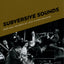 Subversive Sounds: Race and the Birth of Jazz in New Orleans
