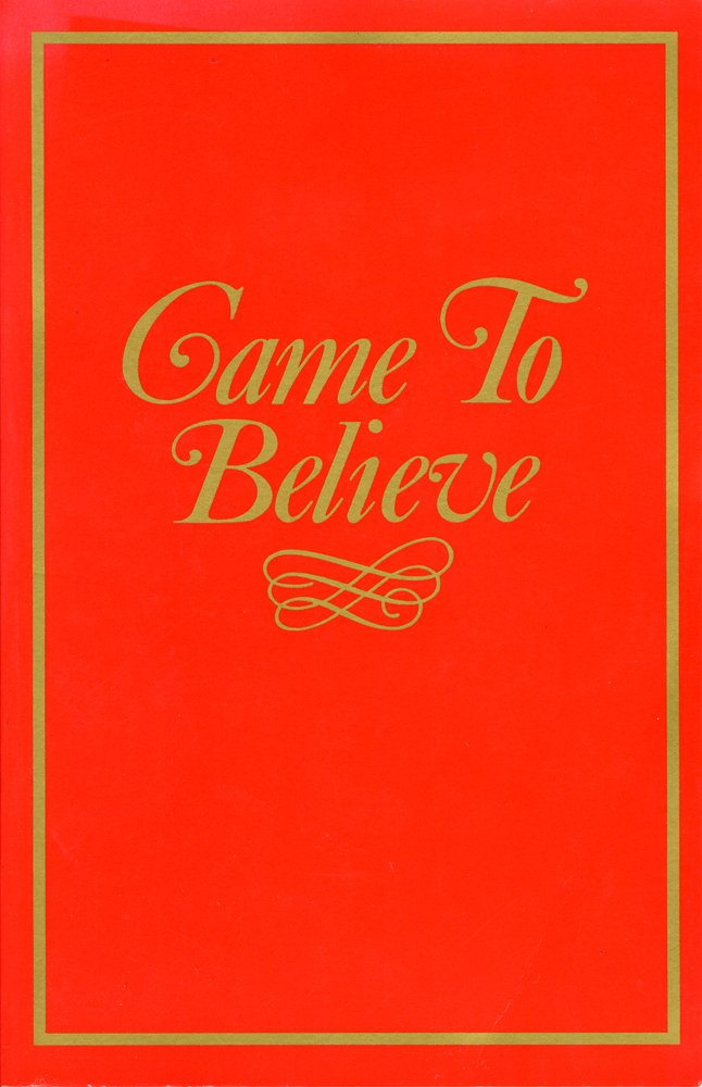 Came to Believe by Alcoholics Anonymous