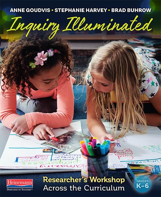 Inquiry Illuminated: Researcher's Workshop Across the Curriculum