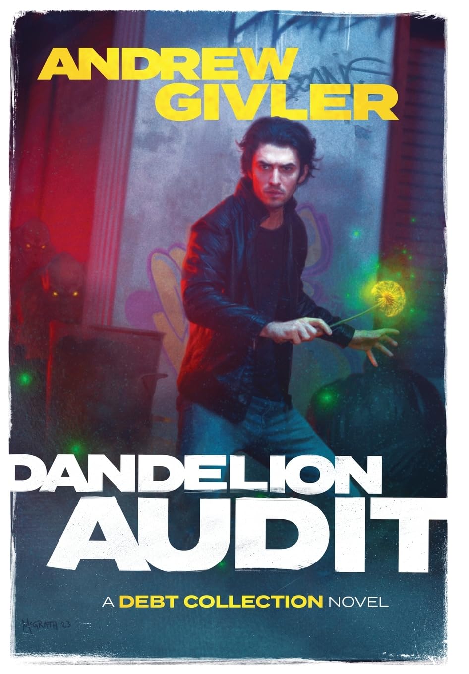 Dandelion Audit (The Debt Collection)