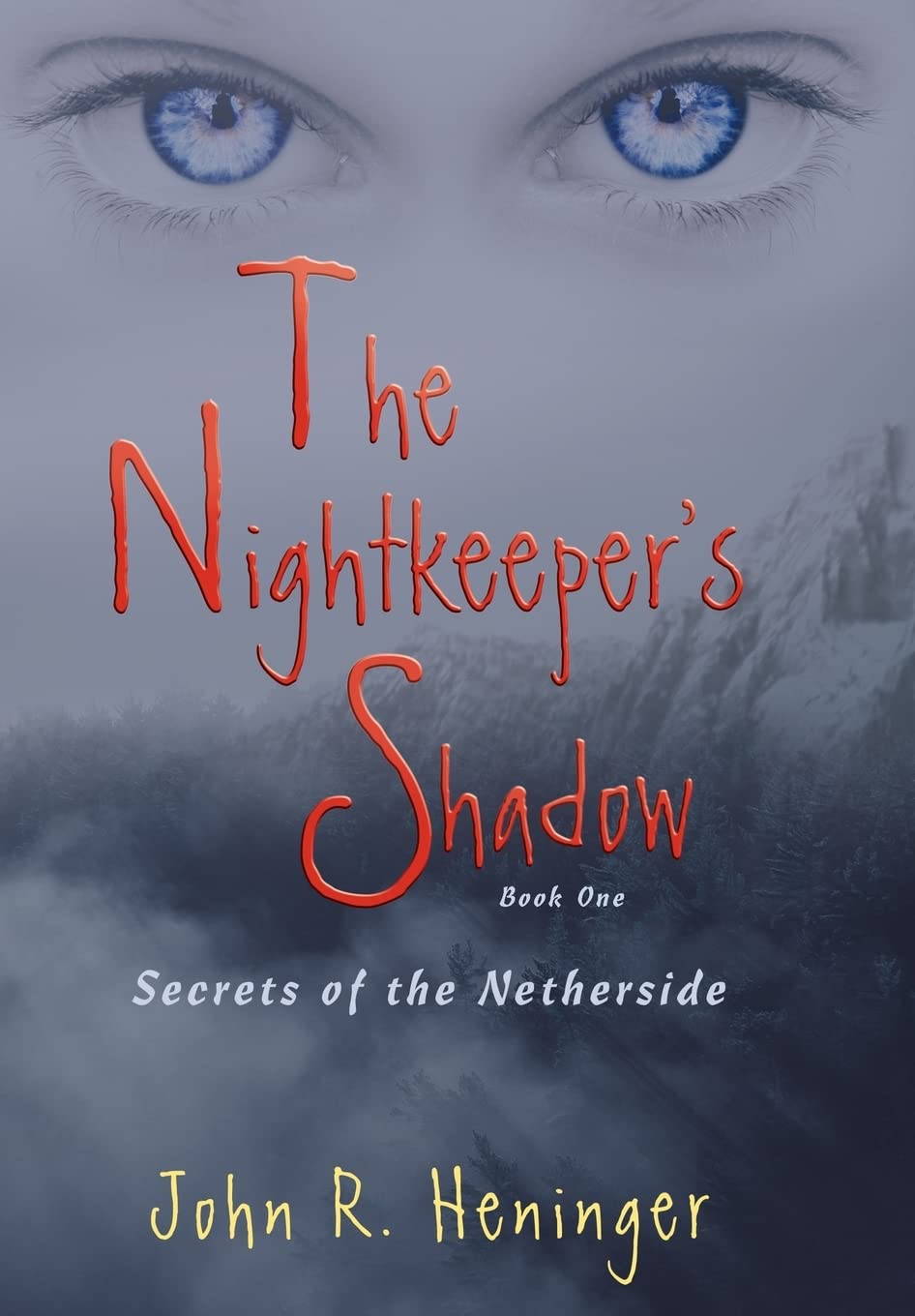 The Nightkeeper's Shadow: Secrets of the Netherside