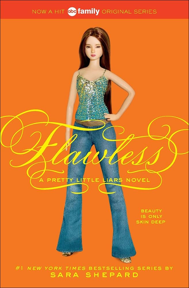 Flawless (Pretty Little Liars) by Shepard, Sara