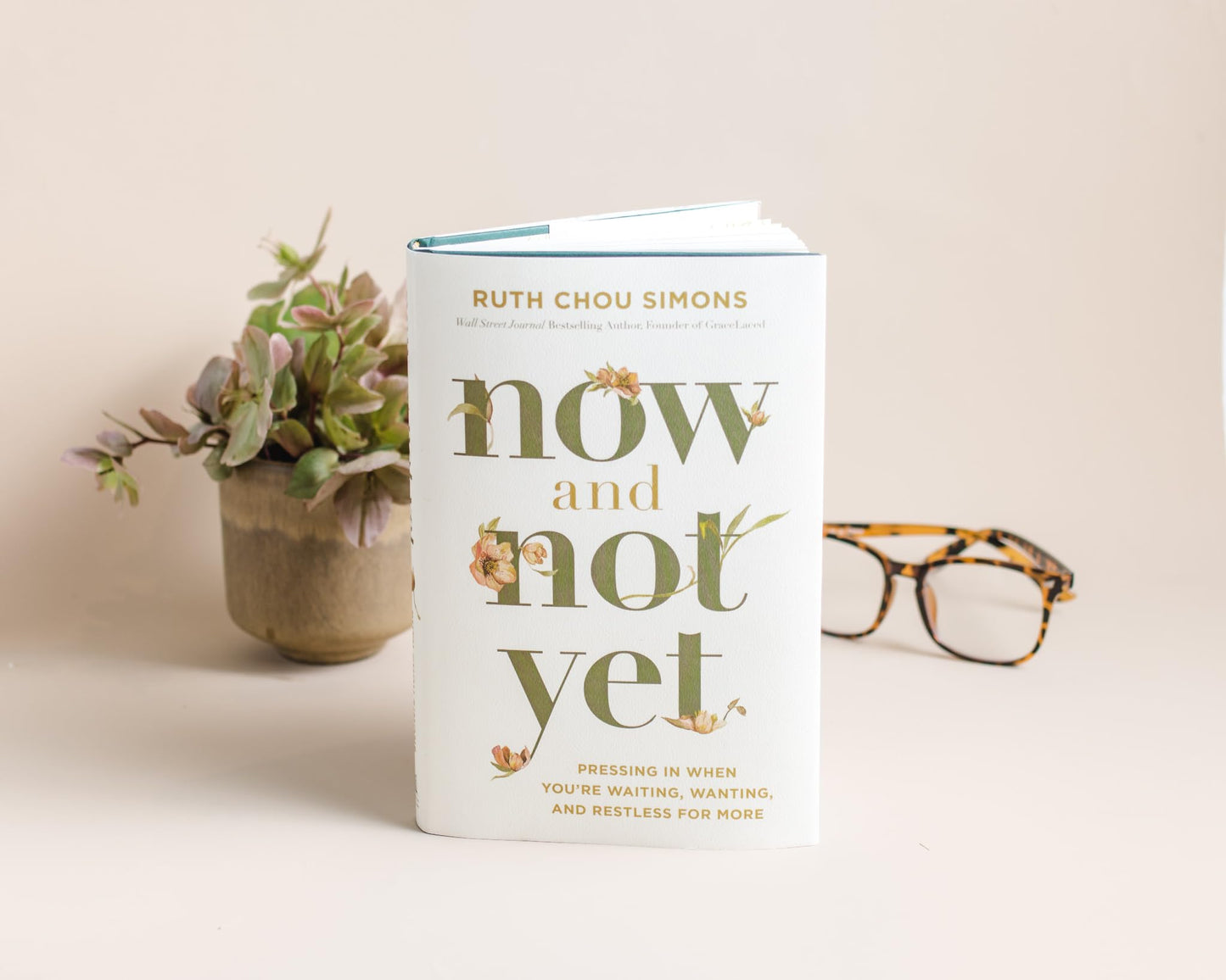 Now and Not Yet: Pressing in When Youre Waiting, Wanting, and Restless for More