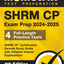 SHRM CP Exam Prep 2024-2025: 4 Full-Length Practice Tests, SHRM CP Certification Secrets Study Guide with Detailed Answer Explanations: [4th Edition]