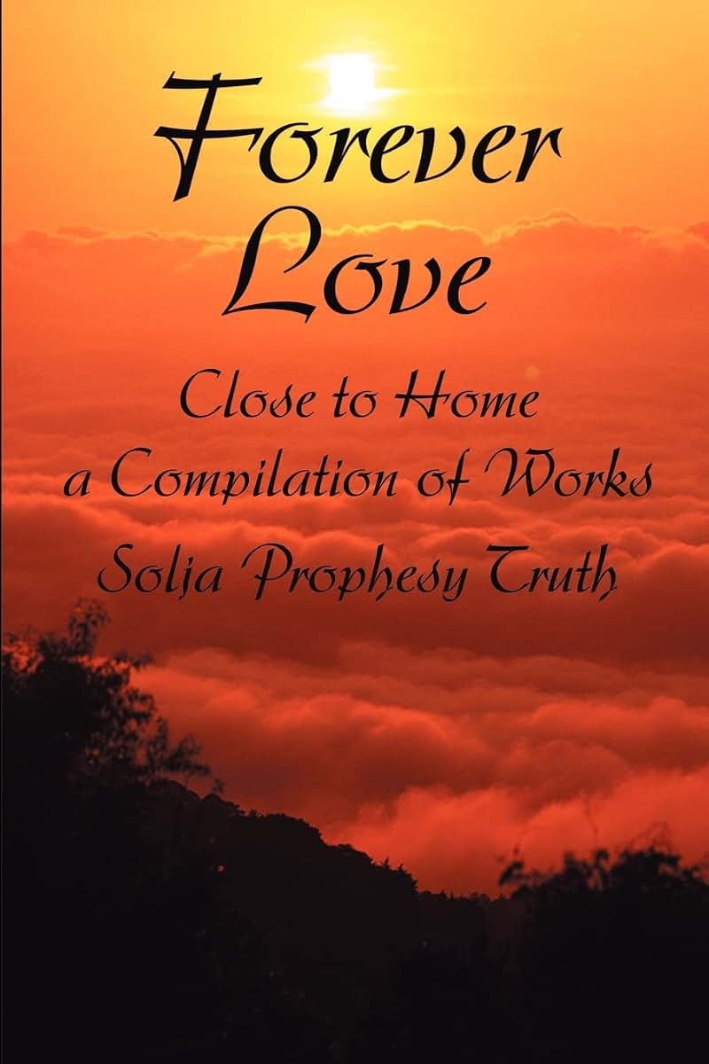 Forever Love: Close to Home a Compilation of Works