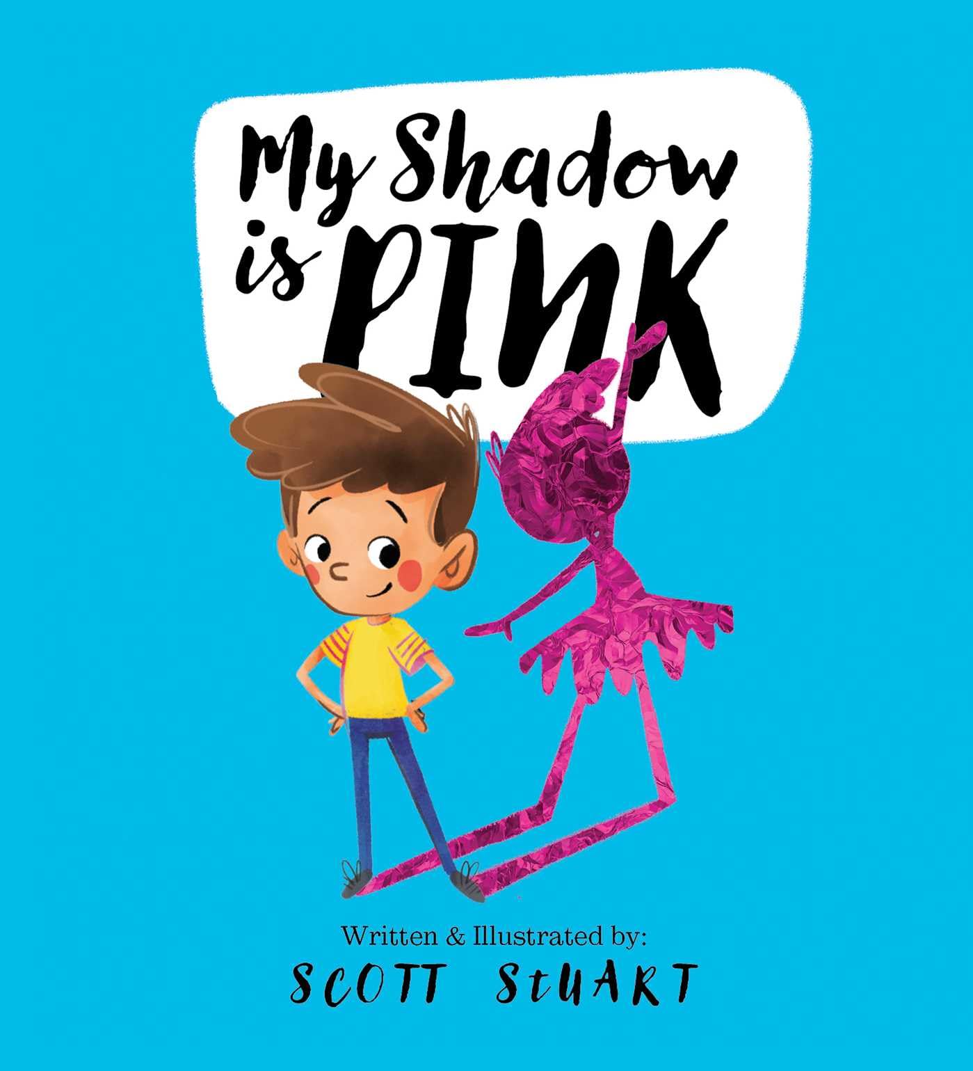 My Shadow Is Pink by Stuart Scott - Picture Book