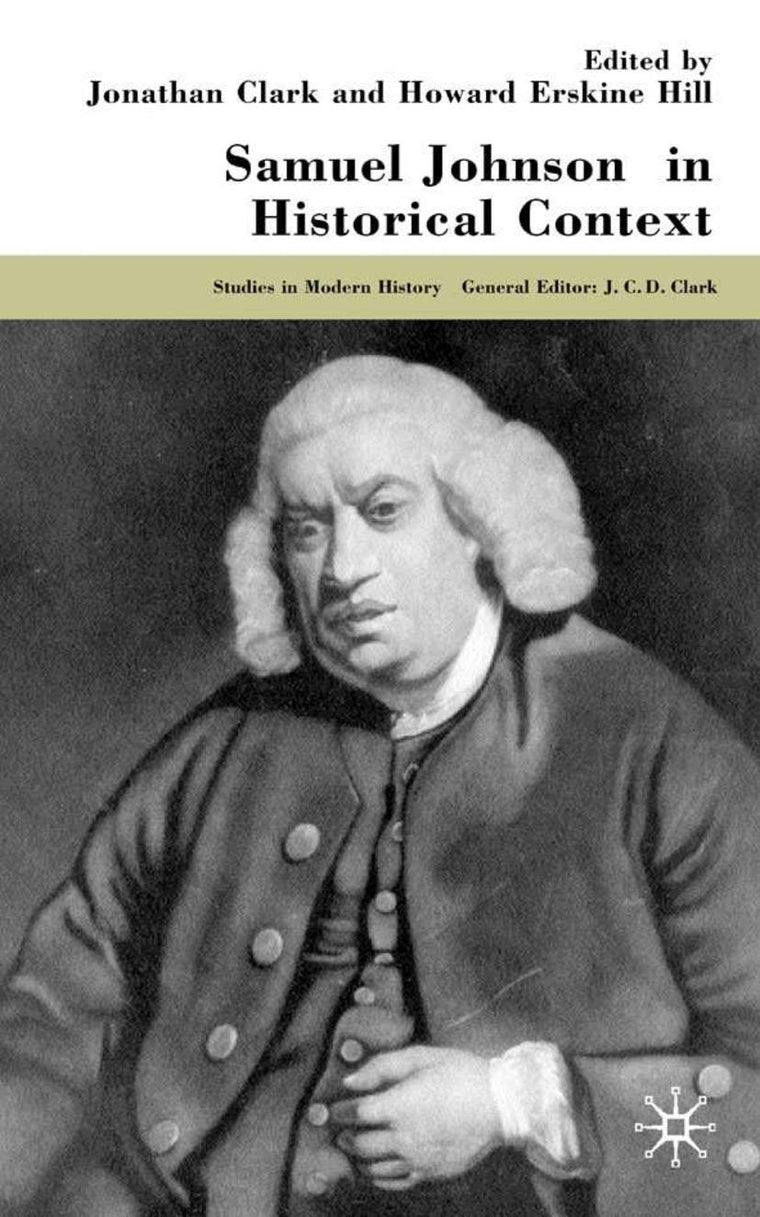 Samuel Johnson in Historical Context (Studies in Modern History)