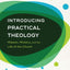 Introducing Practical Theology: Mission, Ministry, and the Life of the Church
