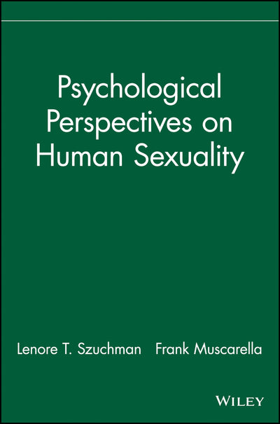 Psychological Perspectives on Human Sexuality