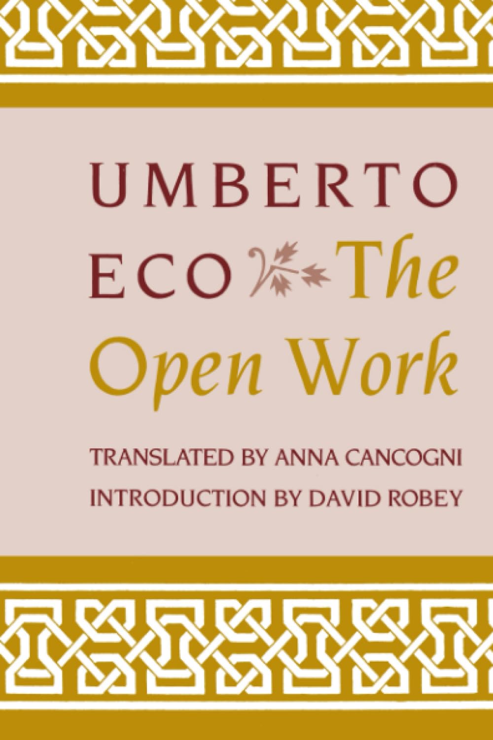 The Open Work by Eco, Umberto