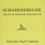 Schadenfreude: The Joy of Another's Misfortune