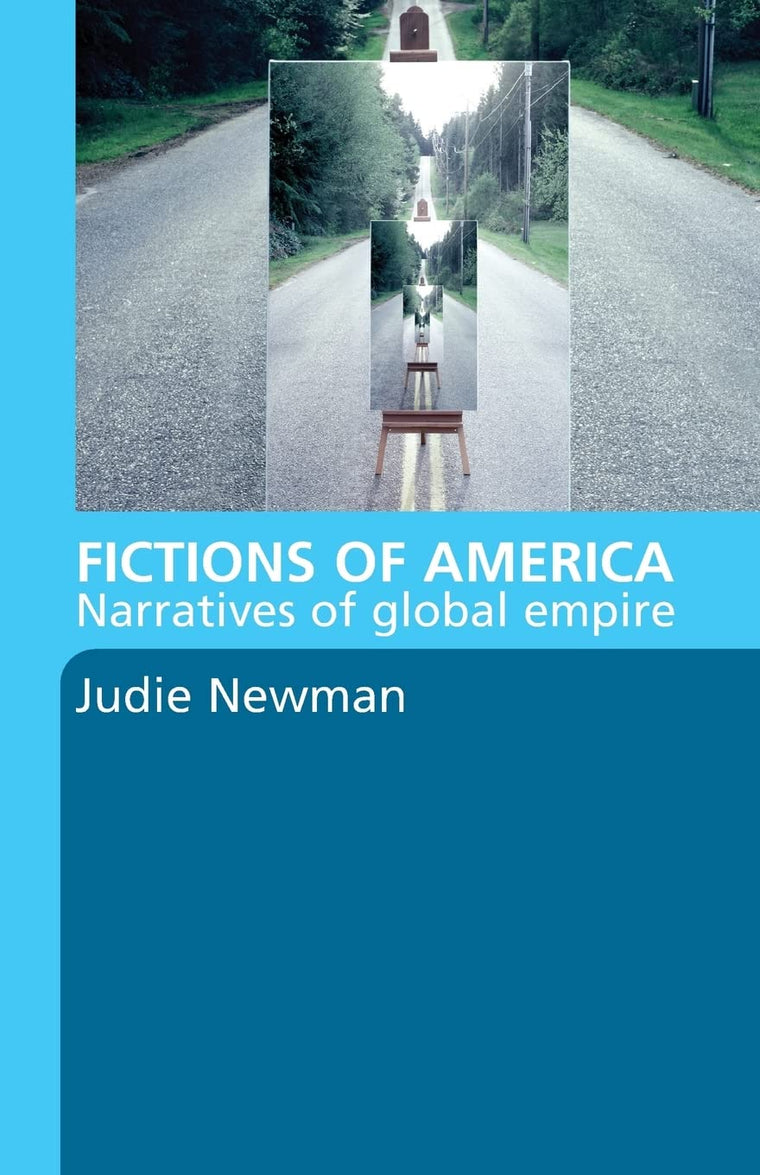 Fictions of America: Narratives of Global Empire