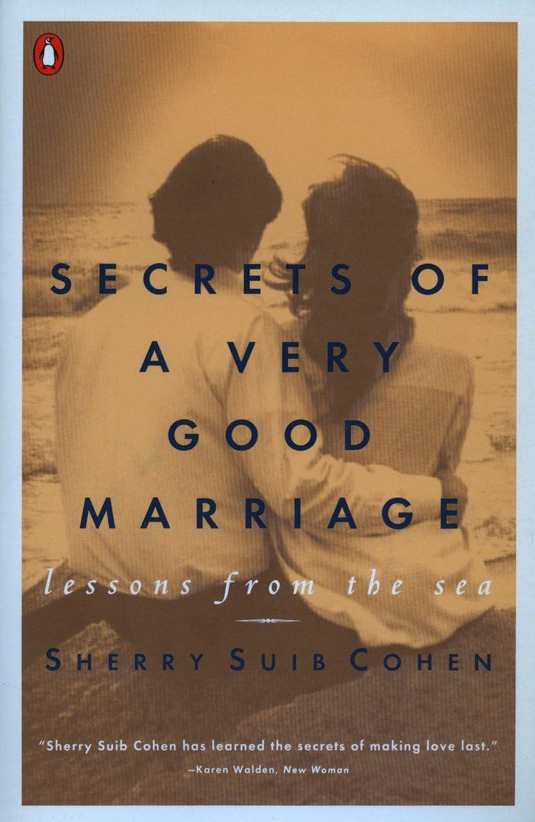 Secrets of a Very Good Marriage: Lessons from the Sea