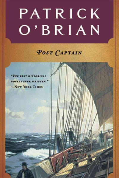 Post Captain (Aubrey/Maturin Novels, Book 2) by O'Brian