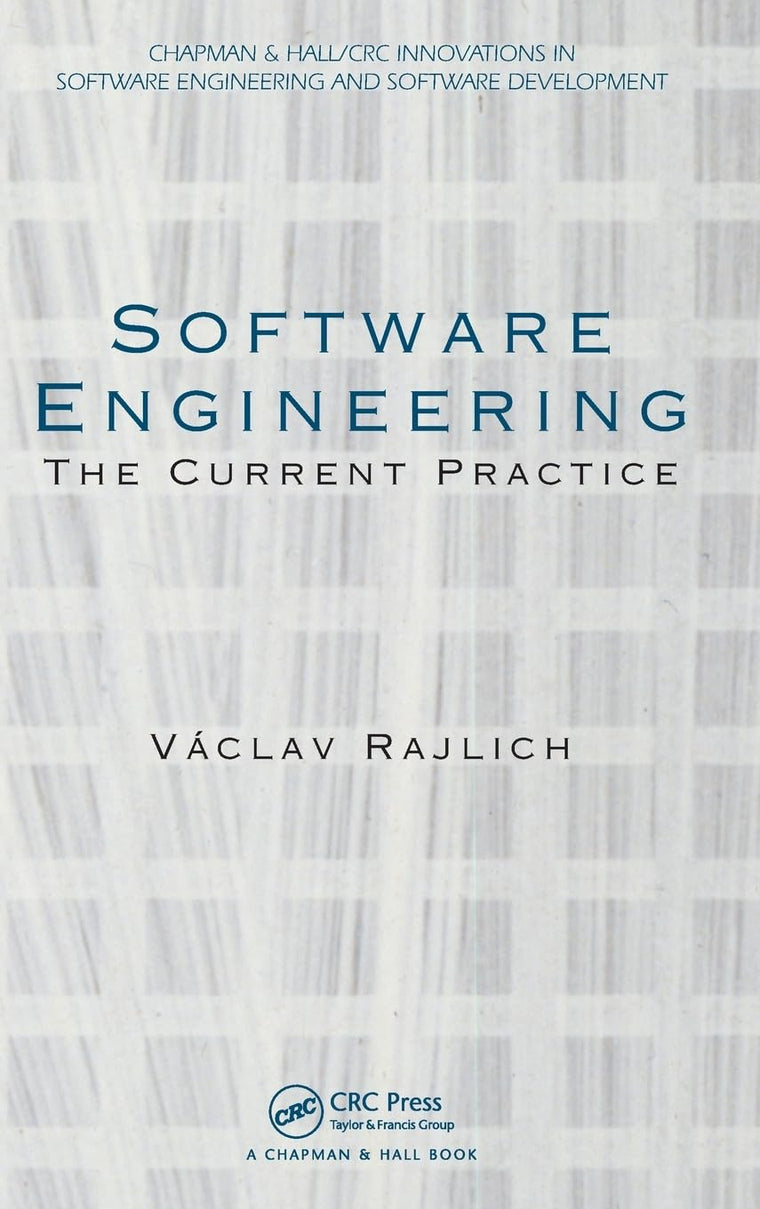 Software Engineering (Chapman & Hall/CRC Innovations in Software Engineering and Software Development Series)