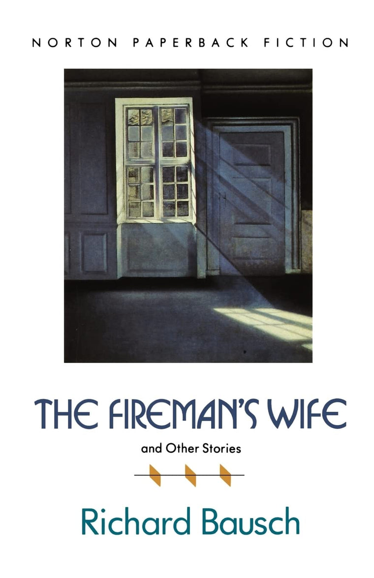 The Fireman's Wife and Other Stories (Norton Paperback Fiction)