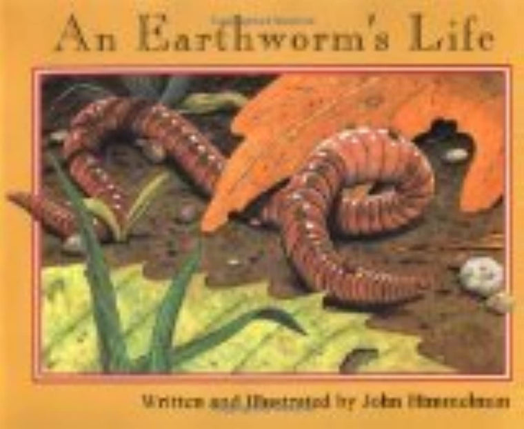 An Earthworm's Life (Nature Upclose) — back cover