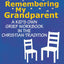 Remembering My Grandparent: A Kid's Own Grief Workbook in the Christian Tradition