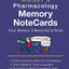 Mosby's Pharmacology Memory NoteCards: Visual, Mnemonic, and Memory Aids for Nurses
