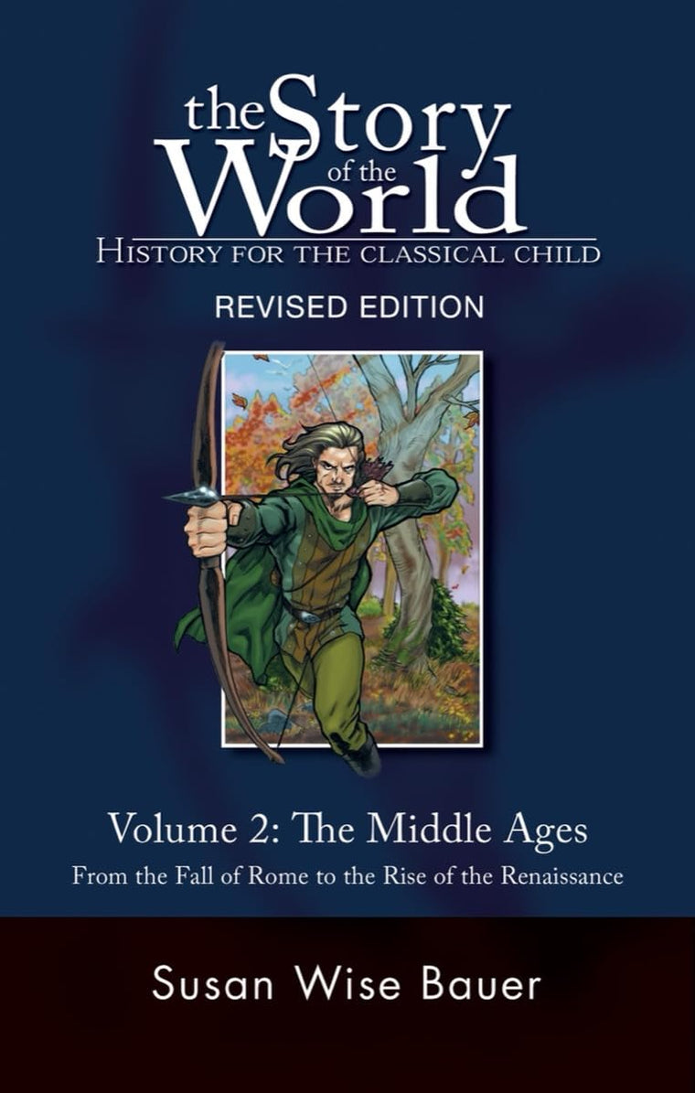Story of the World, Vol. 2: History for the Classical Child
