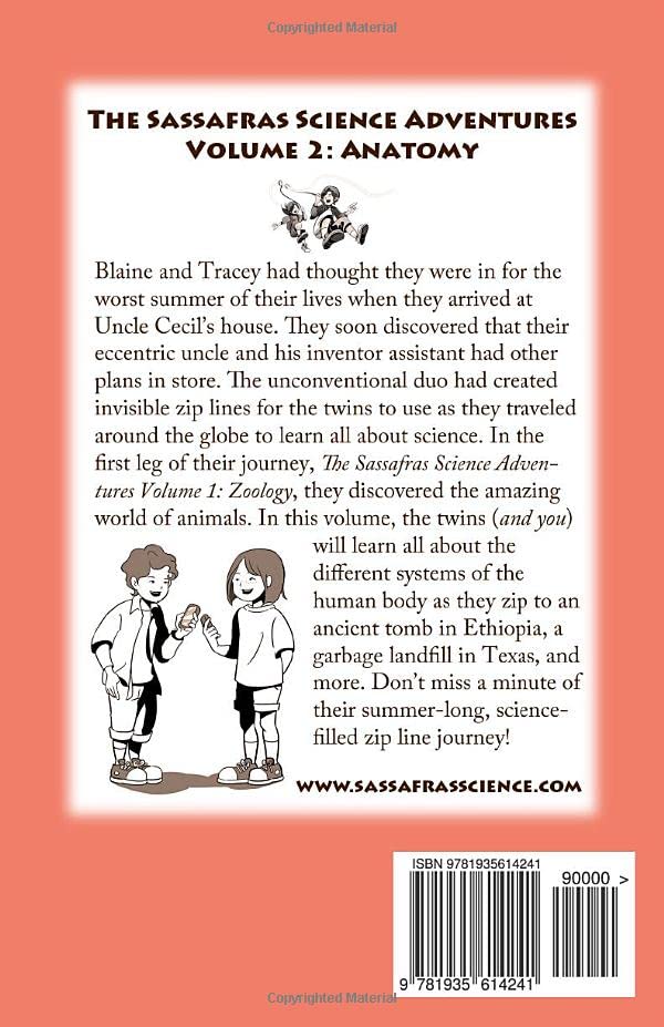 The Sassafras Science Adventures: Volume 2: Anatomy